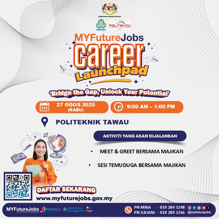 PROGRAM MYFUTUREJOBS CAREER LAUNCHPAD KERJASAMA POLITEKNIK TAWAU ANJURAN PERKESO TAWAU