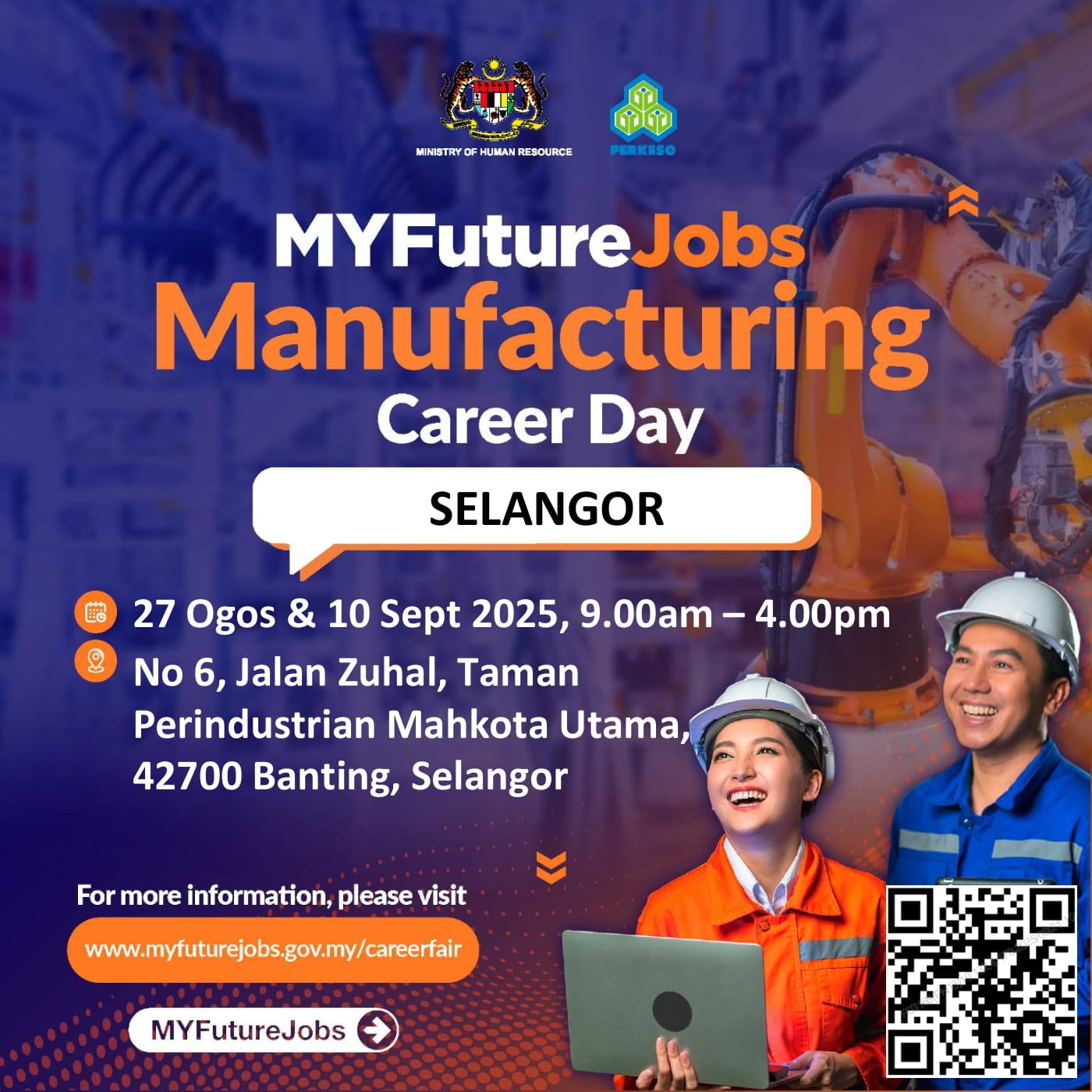 PROGRAM TEMUDUGA MYFUTUREJOBS SEKTOR MANUFACTURING ANJURAN PERKESO SELANGOR