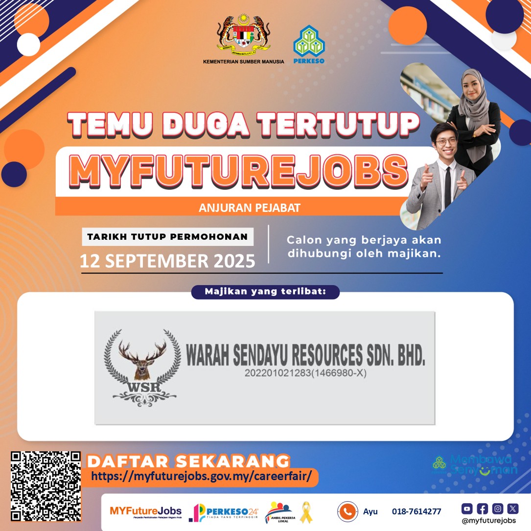 TEMU DUGA TERTUTUP MYFUTUREJOBS BERSAMA MAJIKAN WARAH SENDAYU RESOURCES SDN BHD ANJURAN PERKESO PULAU PINANG