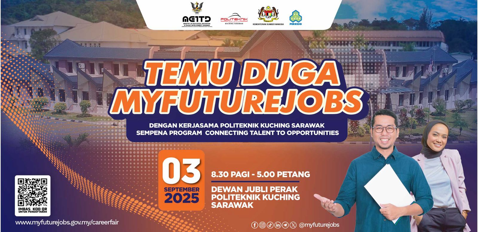 Temu Duga MYFutureJobs dengan kerjasama Politeknik Kuching Sarawak sempena Program Connecting Talent to Opportunities