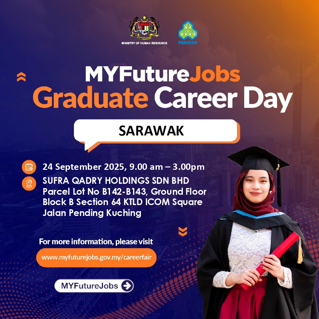 TEMU DUGA MYFUTUREJOBS GRADUATE CAREER DAY ANJURAN PERKESO NEGERI SARAWAK