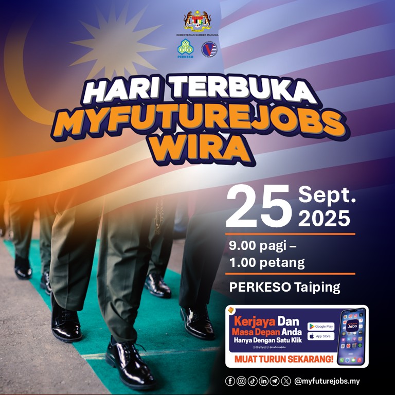 Temuduga Terbuka MYFutureJobs Wira anjuran PERKESO Taiping