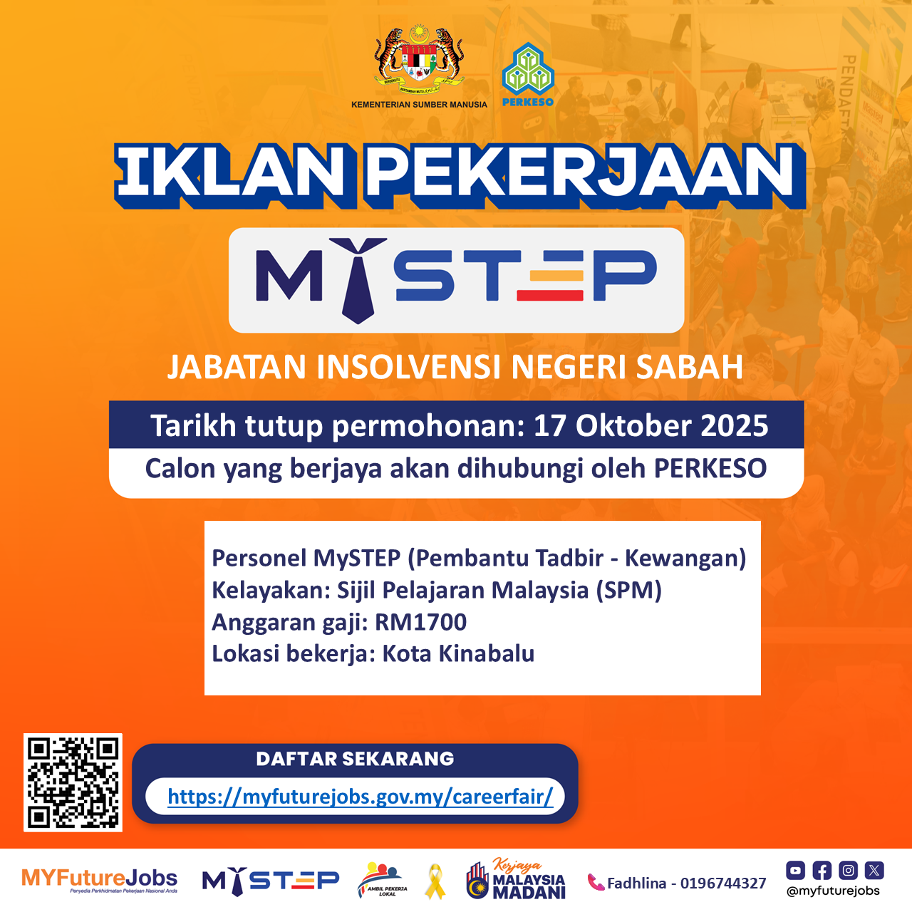 HEBAHAN PELUANG PEKERJAAN MYSTEP JABATAN INSOLVENSI NEGERI SABAH DENGAN KERJASAMA PERKESO NEGERI SABAH