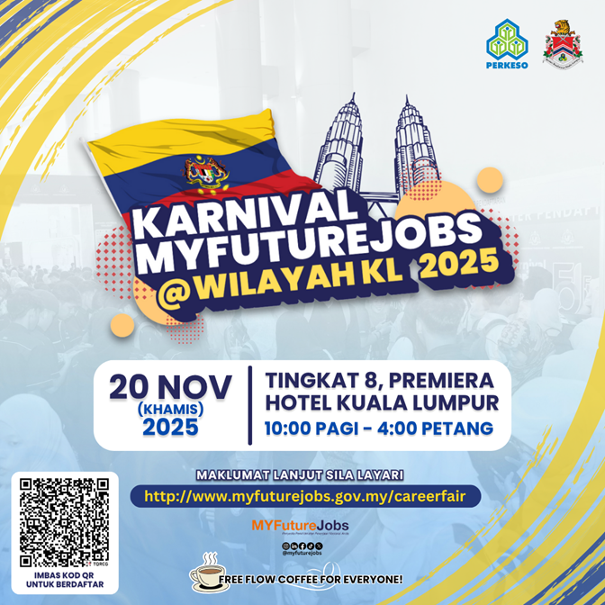 KARNIVAL KERJAYA MYFUTUREJOBS WILAYAH KUALA LUMPUR