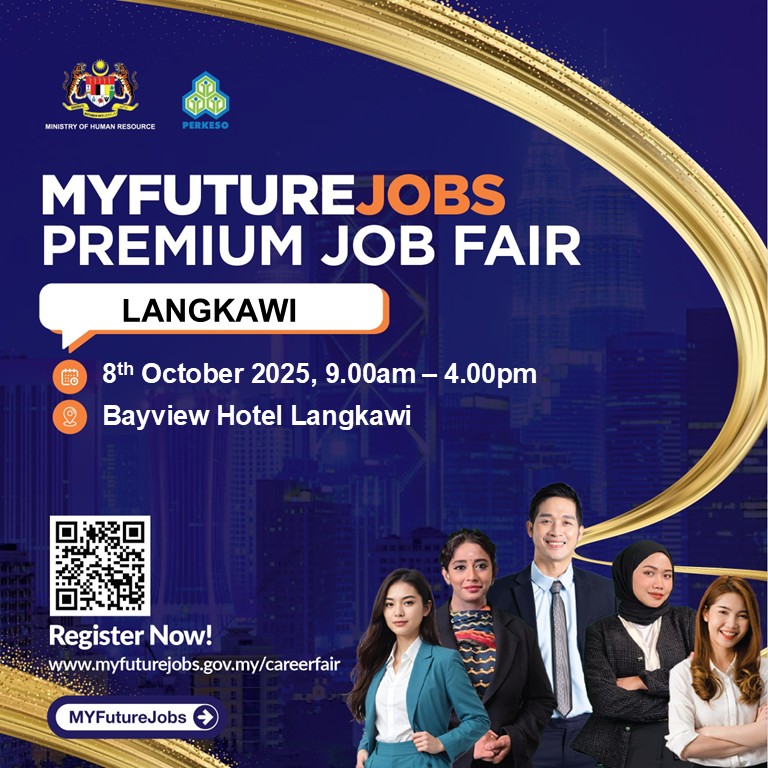 MYFUTUREJOBS PREMIUM JOB FAIR @LANGKAWI 2025