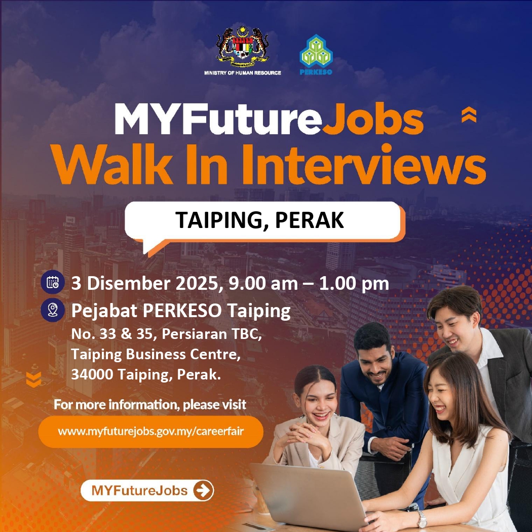Temuduga Terbuka MYFutureJobs anjuran PERKESO Taiping