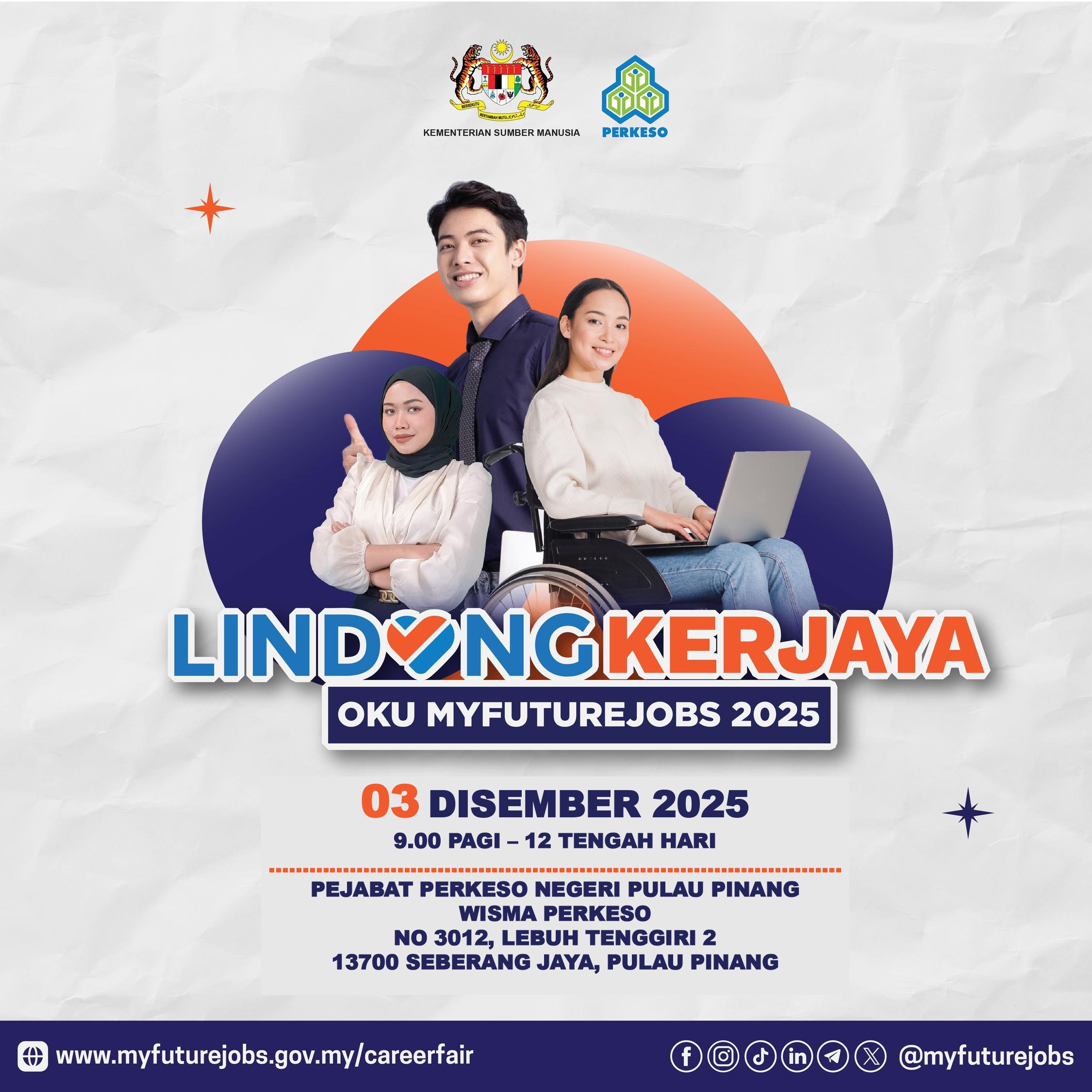 PROGRAM TEMU DUGA MYFUTUREJOBS KHAS OKU ANJURAN PEJABAT PERKESO NEGERI PULAU PINANG