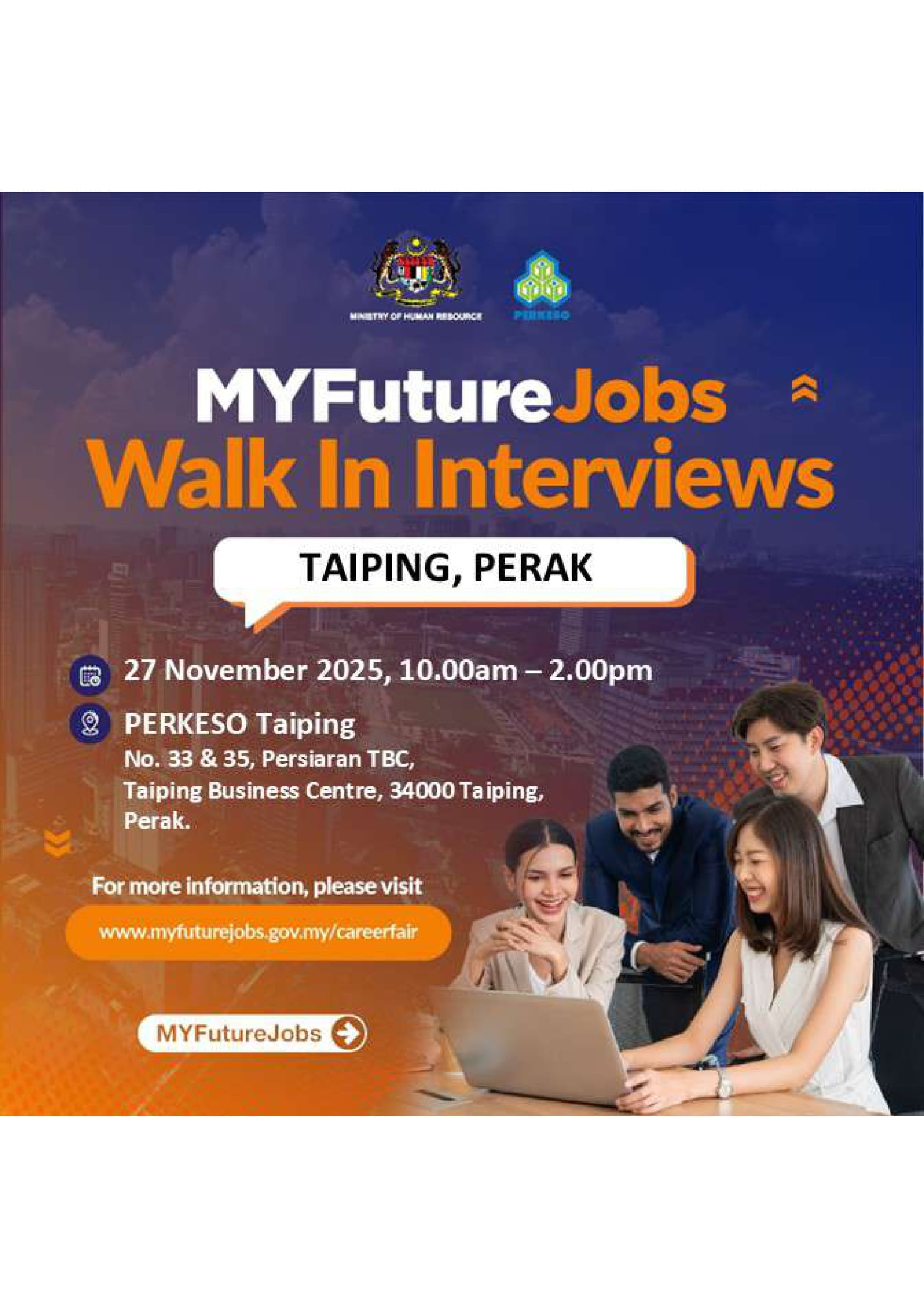MYFutureJobs Walkin Interview (Case Management) Pejabat PERKESO Taiping