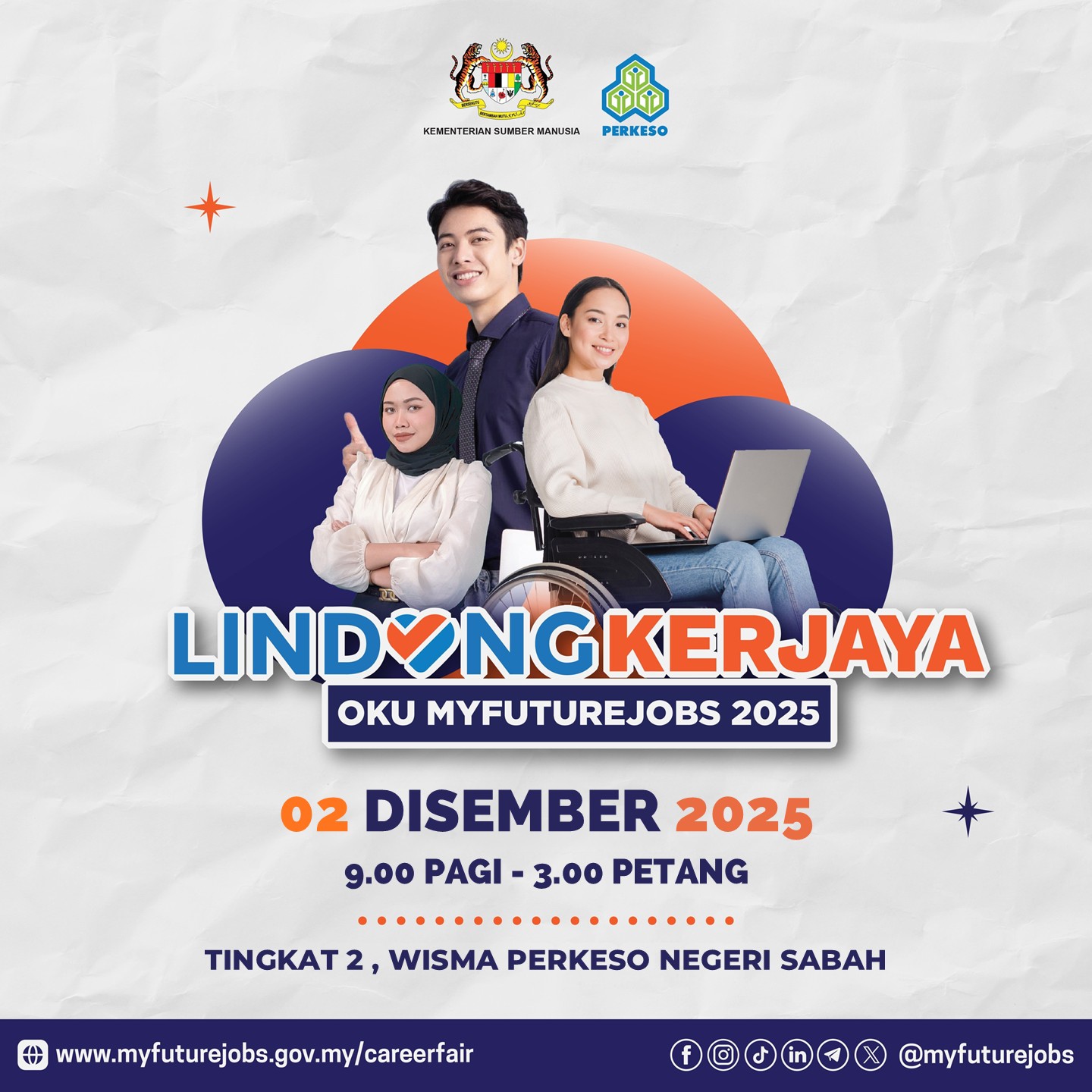 MINI KARNIVAL LINDUNG KERJAYA MYFUTUREJOBS OKU 2025 ANJURAN PEJABAT PERKESO NEGERI SABAH