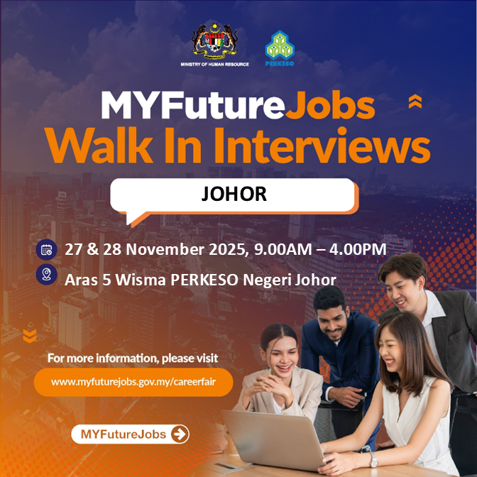 MYFUTUREJOBS WALK-IN INTERVIEW JOHOR