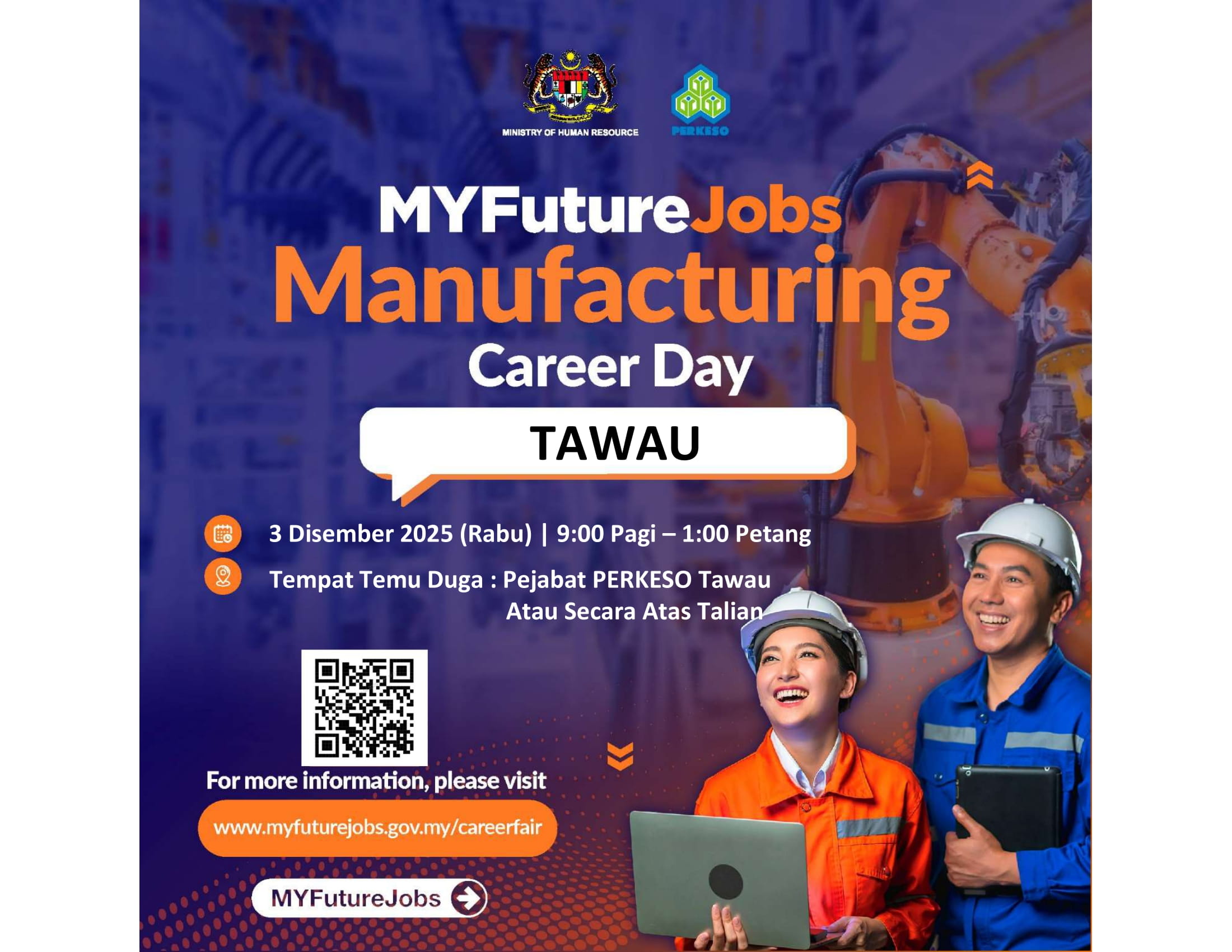 TEMU DUGA MYFUTUREJOBS MANUFACTURING CAREER DAY ANJURAN PEJABAT PERKESO TAWAU