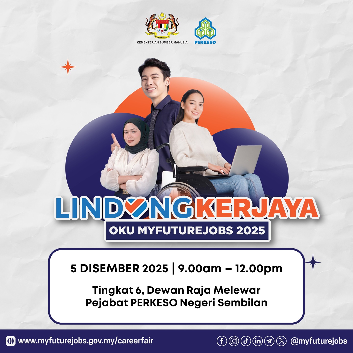 LINDUNG KERJAYA : OKU MYFUTUREJOBS 2025