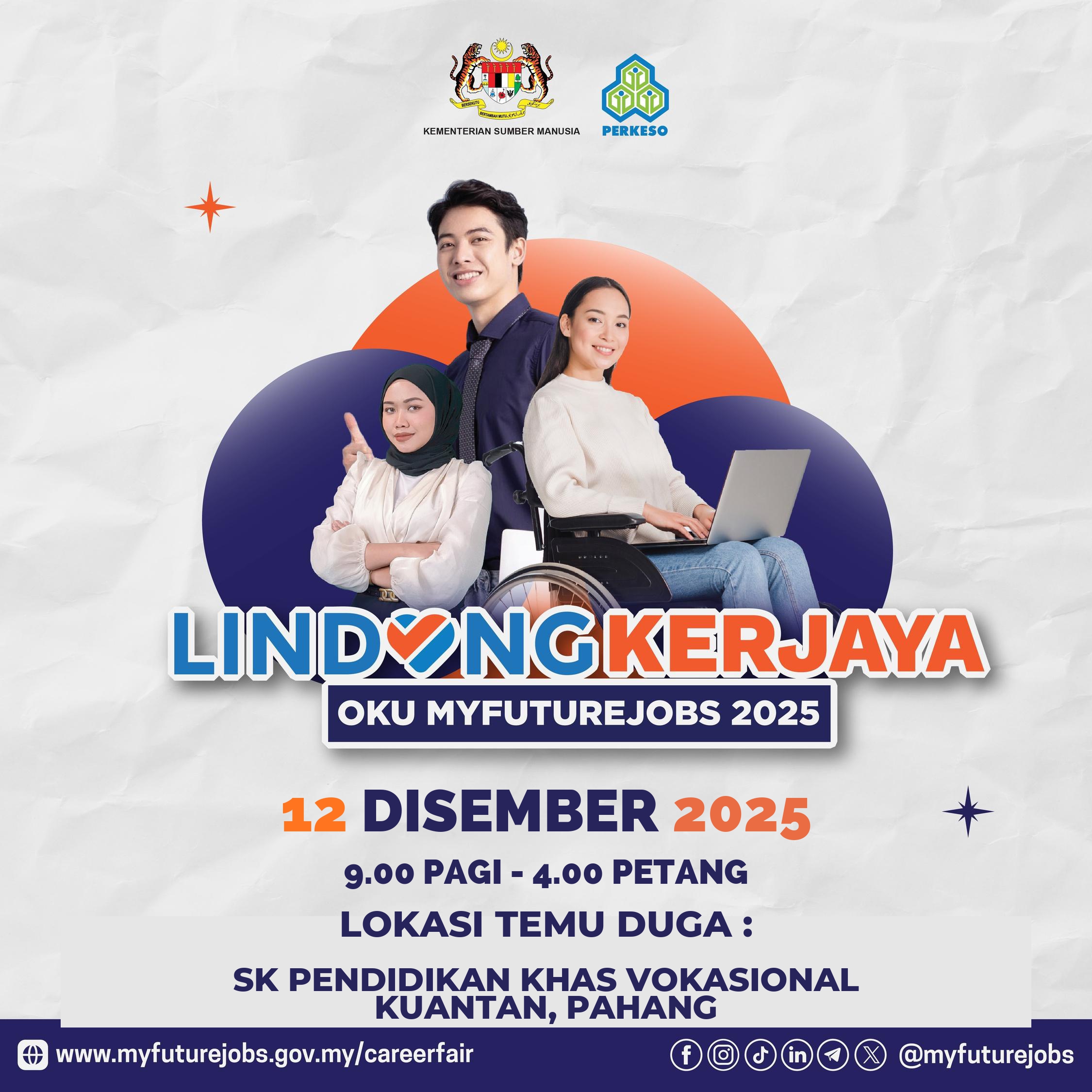 JOM HADIR KE MINI KARNIVAL LINDUNG KERJAYA OKU MYFUTUREJOBS 2025