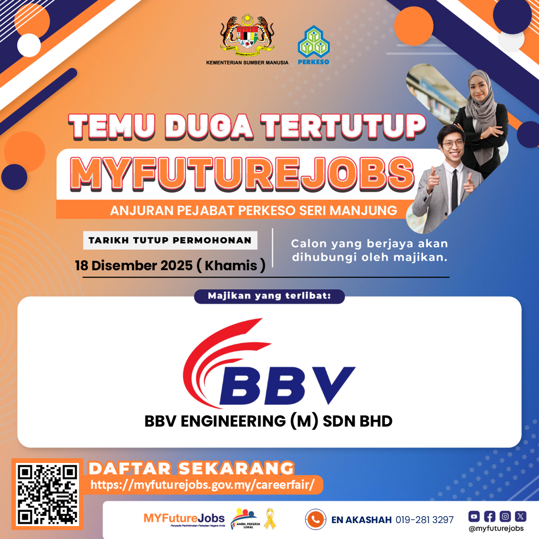 TEMUDUGA MYFUTUREJOBS TERTUTUP – PEJABAT PERKESO SERI MANJUNG 2025