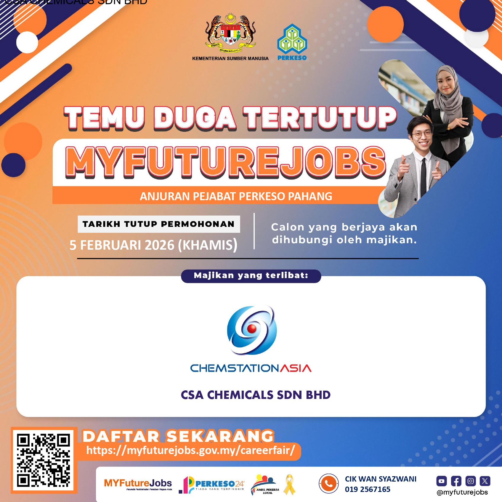 TEMU DUGA TERTUTUP MYFUTUREJOBS BERSAMA CSA CHEMICALS SDN BHD