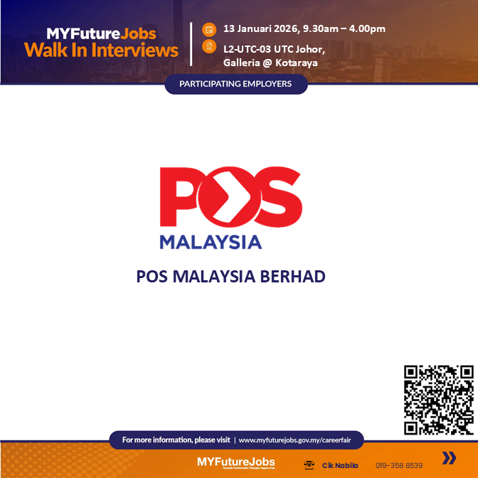 WALKIN INTERVIEW MYFUTUREJOBS POS MALAYSIA BERHAD JOHOR
