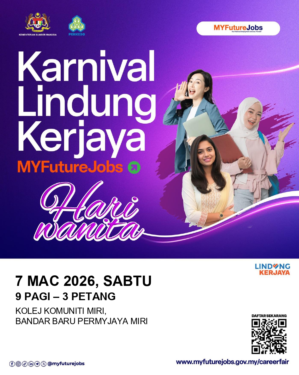 PROGRAM KARNIVAL LINDUNG KERJAYA HARI WANITA ANJURAN PEJABAT PERKESO MIRI