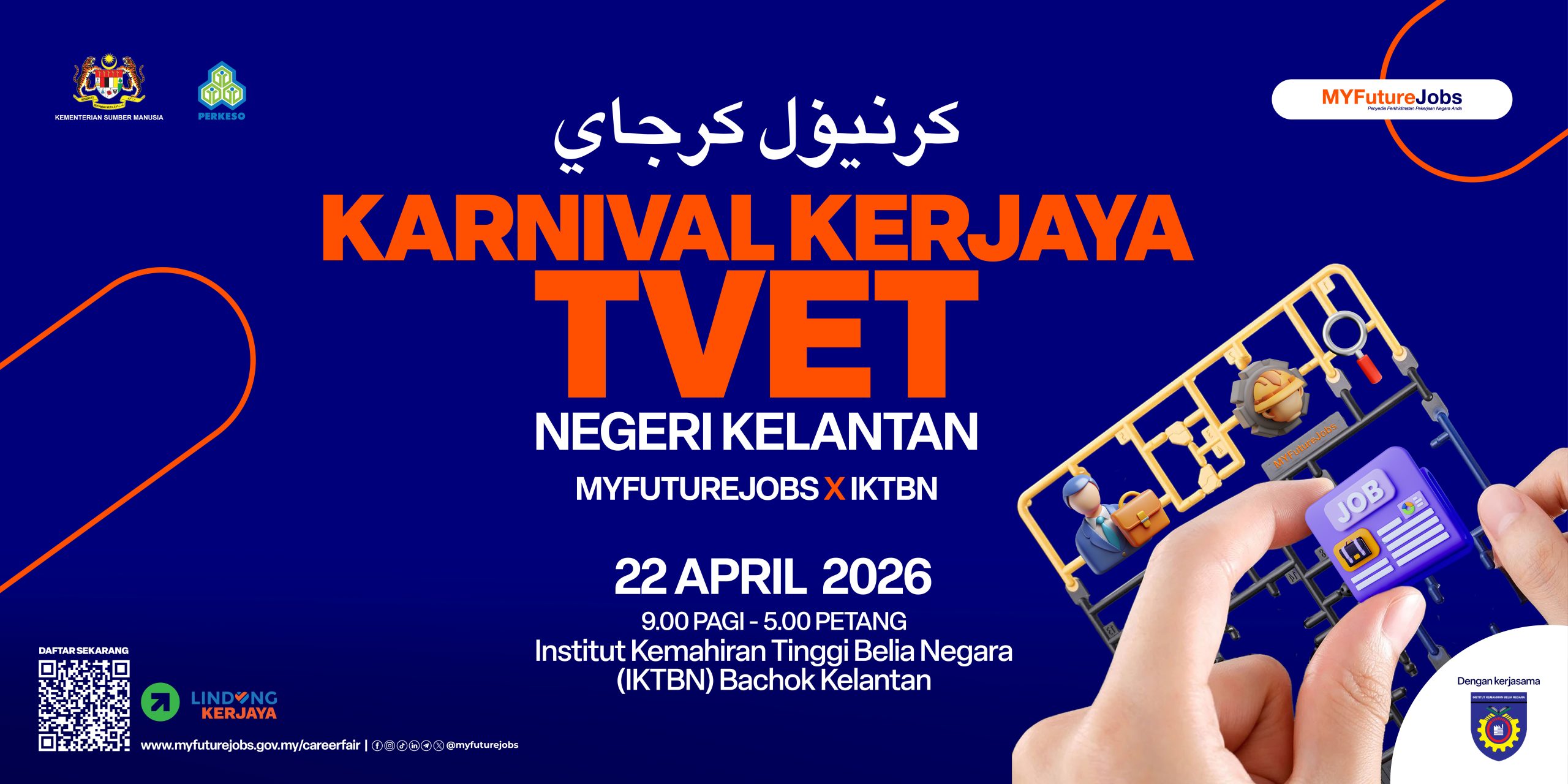 KARNIVAL KERJAYA TVET NEGERI KELANTAN MYFUTUREJOBS X IKTBN