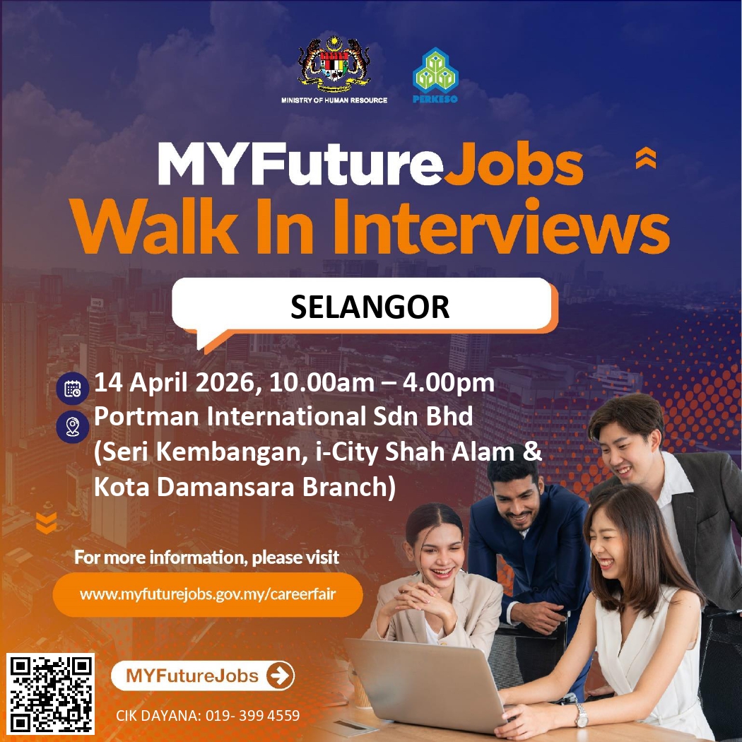WALK-IN INTERVIEW BERSAMA MAJIKAN PORTMAN INTERNATIONAL SDN BHD
