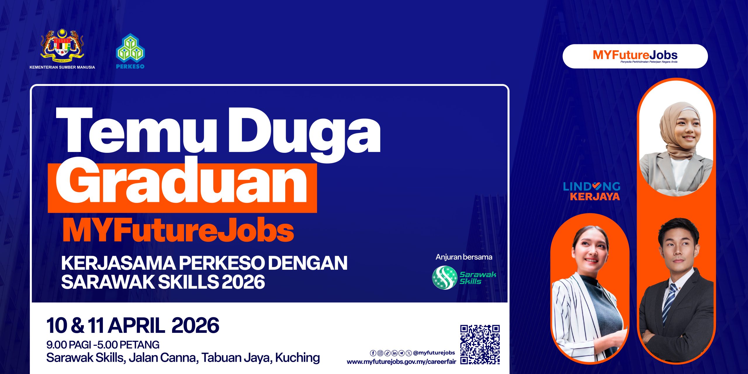 Temu Duga Graduan MYFutureJobs Kerjasama PERKESO Dengan Sarawak Skills 2026