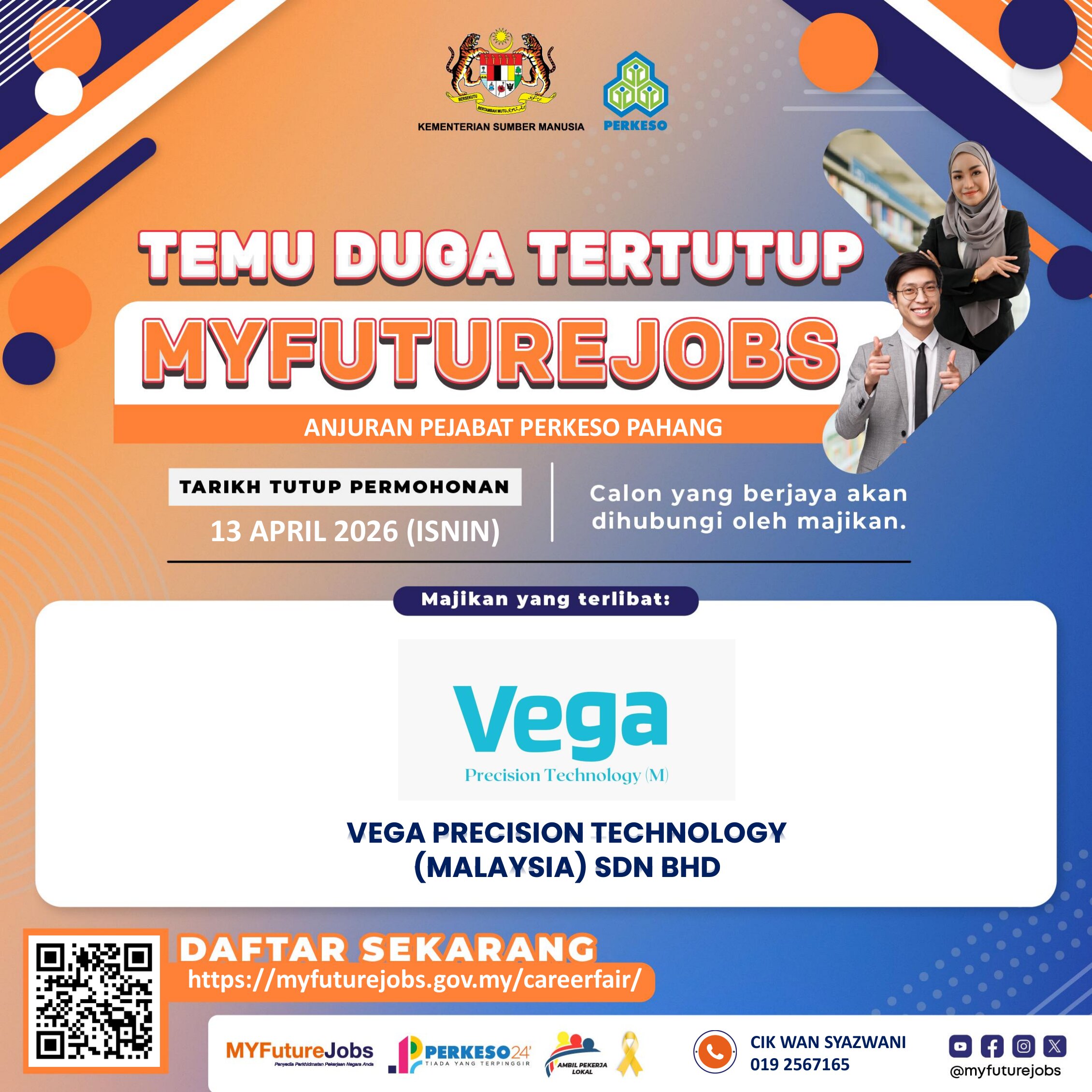 TEMU DUGA TERTUTUP MYFUTUREJOBS BERSAMA VEGA PRECISION TECHNOLOGY (MALAYSIA) SDN BHD