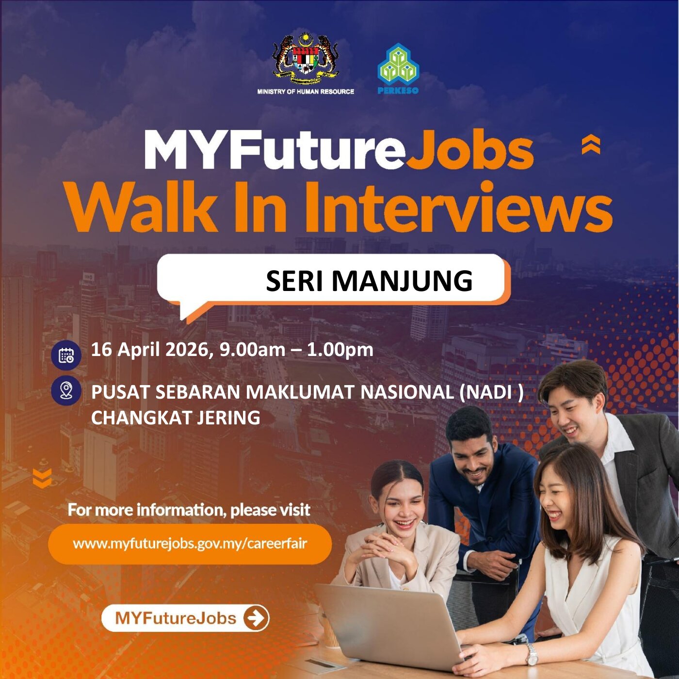 MYFUTUREJOBS WALK IN INTERVIEW-NADI CHANGKAT JERING, PERAK DARUL RIDZUAN
