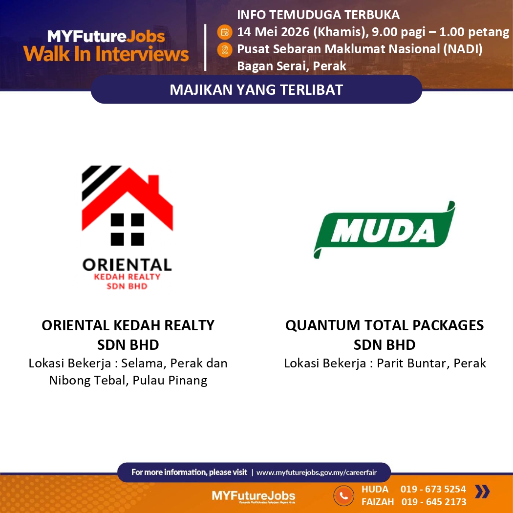 TEMUDUGA TERBUKA MYFUTUREJOBS BERSAMA QUANTUM TOTAL PACKAGES & ORIENTAL KEDAH REALTYAnjuran Pejabat PERKESO Taiping