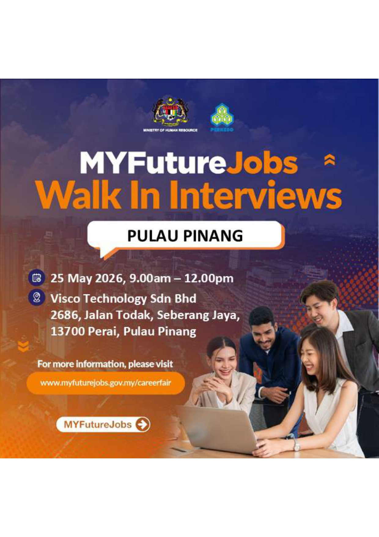 TEMU DUGA TERBUKA MYFUTUREJOBS BERSAMA MAJIKAN VISCO TECHNOLOGY SDN BHD ANJURAN PEJABAT PERKESO PULAU PINANG