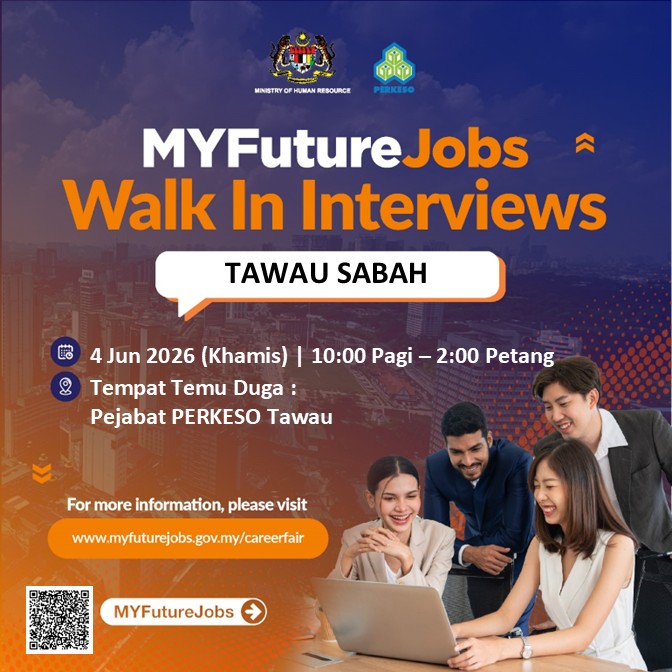 TEMU DUGA TERBUKA MYFUTUREJOBS ANJURAN PEJABAT PERKESO TAWAU DENGAN KERJASAMA AMINCARE AGENCY