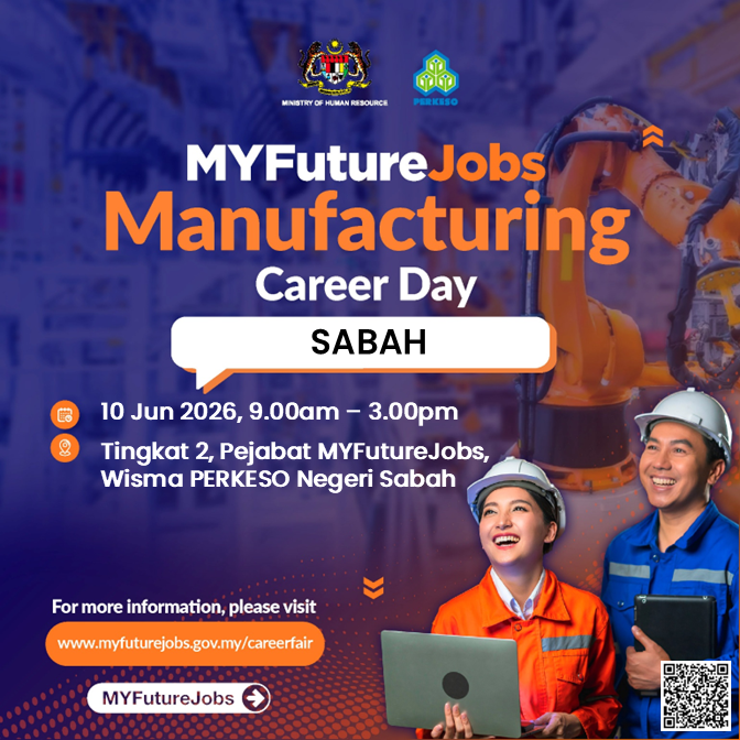TEMU DUGA MYFUTUREJOBS SEKTOR PEMBUATAN ANJURAN PERKESO NEGERI SABAH