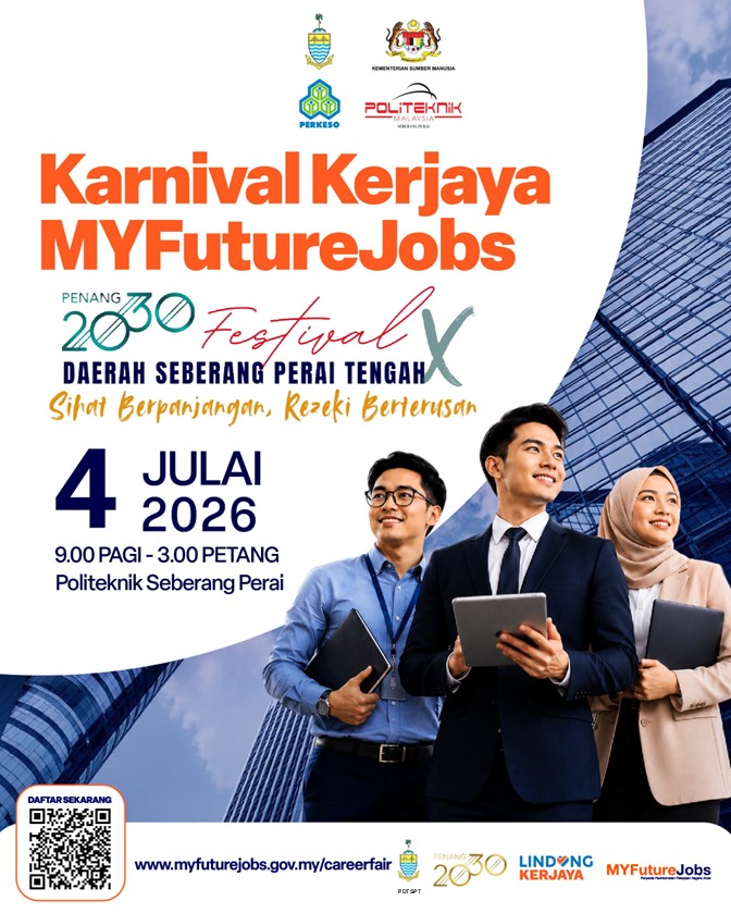 KARNIVAL KERJAYA MYFUTUREJOBS PENANG 2030 FESTIVAL