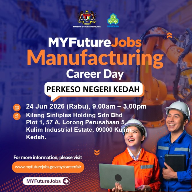 PROGRAM TEMU DUGA TERBUKA MINGGUAN MYFUTUREJOBS ANJURAN PERKESO NEGERI KEDAH BERSAMA SINLIPLAS HOLDING SDN BHD